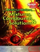 Compounds, Mixtures and Solutions (Raintree Freestyle: Material Matters)