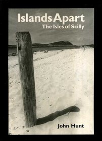 ISLANDS APART: THE ISLES OF SCILLY