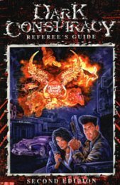 Dark Conspiracy 2nd Edition Referee's Guide (Master's Edition)