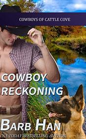 Cowboy Reckoning (Cowboys of Cattle Cove)