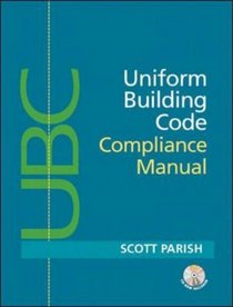 Uniform Building Code Compliance Manual
