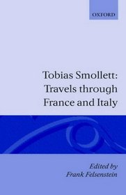 Tobias Smollett: Travels Through France and Italy