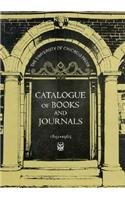 Catalogue of Books and Journals, 1891-1965