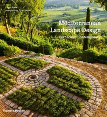 Mediterranean Landscape Design: Vernacular Contemporary