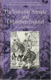 Invincible Armada and Elizabethan England (Folger Guides to the Age of Shakespeare)