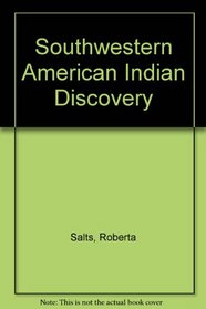 Southwestern American Indian Discovery
