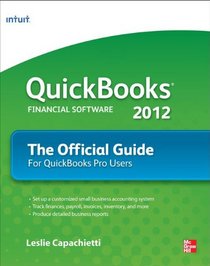 QuickBooks 2012: The Official Guide