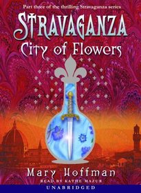 Stravaganza: City of Flowers (Part 3)