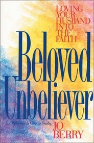 Beloved Unbeliever