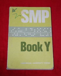 Smp Book Y (School Mathematics Project Lettered Books)