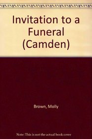 Invitation to a Funeral (Camden)