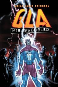 G.L.A. Vol. 1: Misassembled