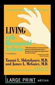 Living with Rheumatoid Arthritis (Large Print)