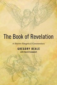 The Book of Revelation: A Shorter Commentary