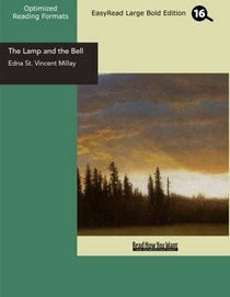 The Lamp and the Bell (EasyRead Large Bold Edition): A Drama in Five Acts