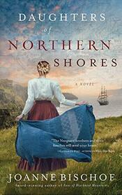 Daughters of Northern Shores (A Blackbird Mountain Novel)