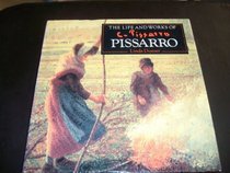 Life and Works of Pissarro, the (Spanish Edition)