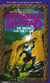 The Sword and the Flame (Dragon King, Bk 3)