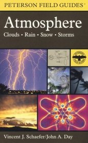 A Field Guide to the Atmosphere (Peterson Field Guides(R))