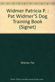 Pat Widmer's Dog Book
