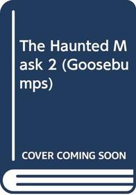 The Haunted Mask 2: 36 (Goosebumps)