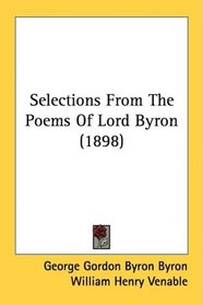 Selections From The Poems Of Lord Byron (1898)