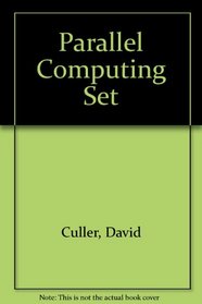 Parallel Computing Set: Parallel Computer Architecture  & Parallel Programming