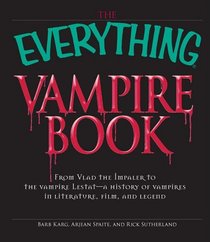 The Everything Vampire Book (Everything Series)