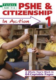PSHE and Citizenship in Action: Bk. 1 (Folens Primary)
