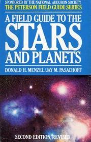 Field Guide to Stars and Planets (Peterson Field Guide Series)