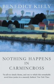 Nothing Happens in Carmincross