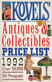 Kovels' Antiques & Collectibles Price List, 1992