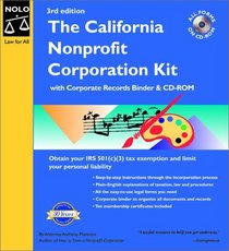 The California Nonprofit Corporation Kit: Binder (California Nonprofit Corporation Kit, 3rd ed)