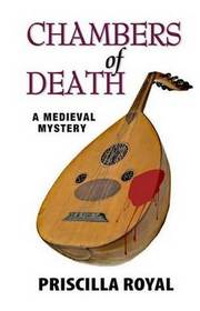 Chambers of Death (Medieval Mystery, Bk 6) (Large Print)