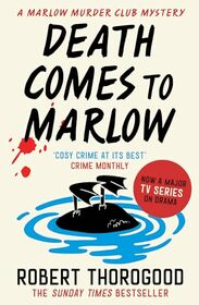 Death Comes to Marlow (The Marlow Murder Club Mysteries Book 2)