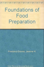 Foundations of Food Preparation