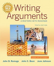 Writing Arguments: A Rhetoric with Readings, MLA Update Edition (10th Edition)