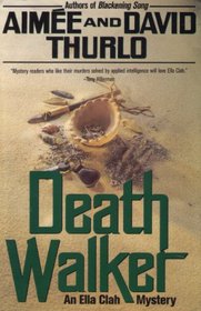 Death Walker (Ella Clah Novels)