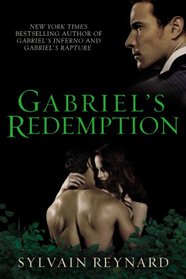 Gabriel's Redemption (Gabriel's Inferno, Bk 3)