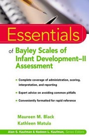 Essentials of Bayley Scales of Infant Development II Assessment