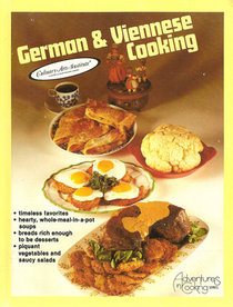 German & Viennese Cooking (Adventures in Cooking)