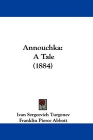 Annouchka: A Tale (1884)