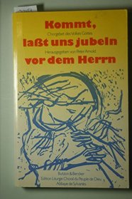 Kommt, lat uns jubeln vor dem Herrn, Bd.1