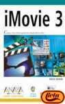 Imovie 3 (Diseno Y Creatividad) (Spanish Edition)