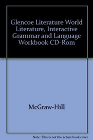 Glencoe Literature World Literature, Interactive Grammar and Language Workbook CD-Rom