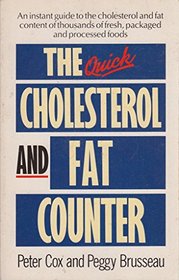The Quick Cholesterol and Fat Counter