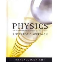 Physics for Scientists and Engineers: A Strategic Approach: Standard Edition Chapters 1-37