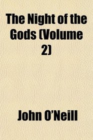 The Night of the Gods (Volume 2)
