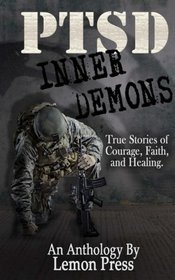 PTSD Inner Demons (PTSD No Apologies) (Volume 2)