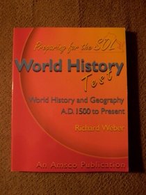 Preparing for the SOL World History Test - World History and Geography A.D. 1500 to Present